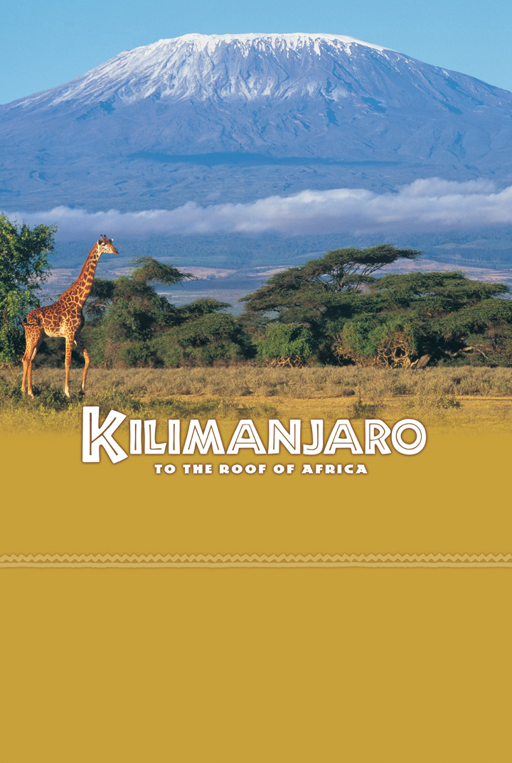 Kilimanjaro: To the Roof of Africa > K2 Studios
